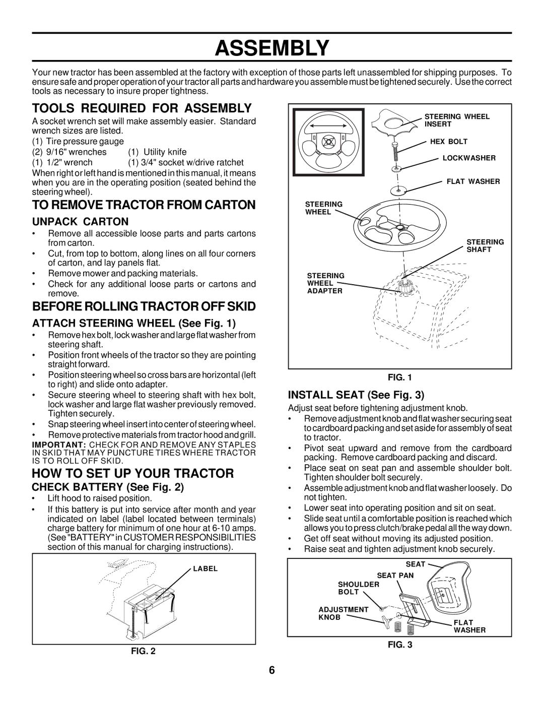 Husqvarna GTH225 Tools Required for Assembly, To Remove Tractor from Carton, Before Rolling Tractor OFF Skid 