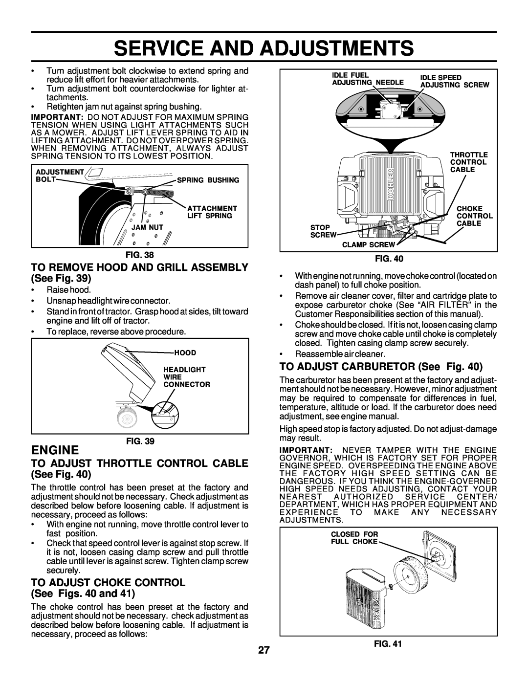 Husqvarna GTH225 owner manual TO REMOVE HOOD AND GRILL ASSEMBLY See Fig, TO ADJUST THROTTLE CONTROL CABLE See Fig, Engine 