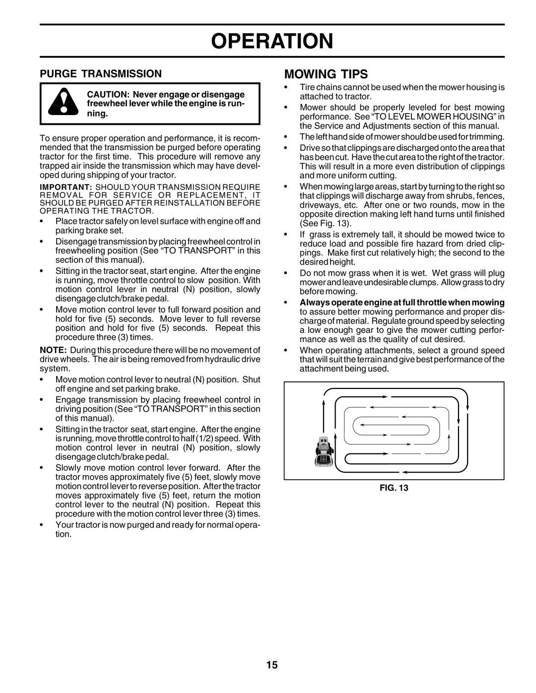 Husqvarna GTH2250 owner manual Mowing Tips, Purge Transmission 