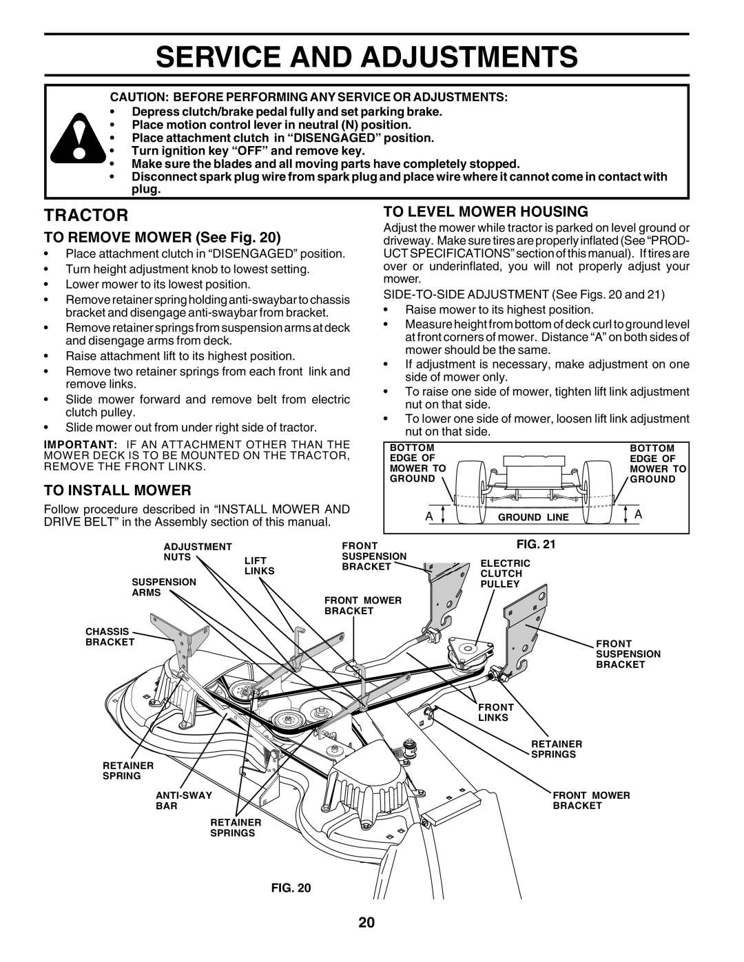 Husqvarna GTH2250 owner manual Service and Adjustments, To Remove Mower See Fig, To Level Mower Housing, To Install Mower 