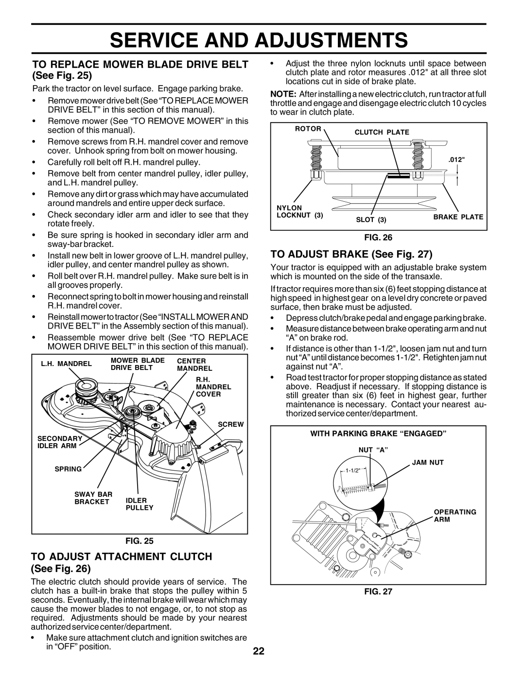 Husqvarna GTH2250 To Replace Mower Blade Drive Belt See Fig, To Adjust Attachment Clutch See Fig, To Adjust Brake See Fig 