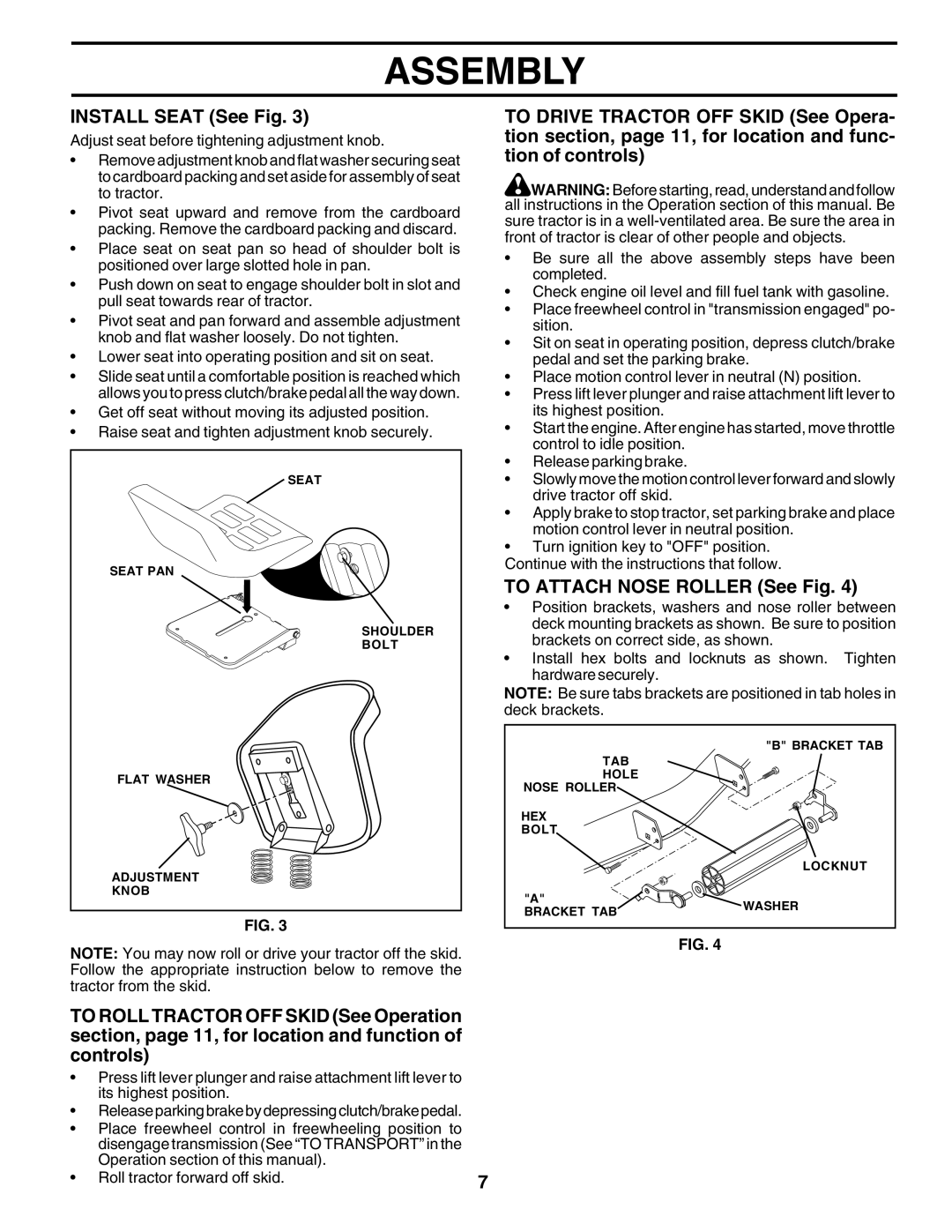 Husqvarna GTH2250 owner manual Install Seat See Fig, To Attach Nose Roller See Fig 