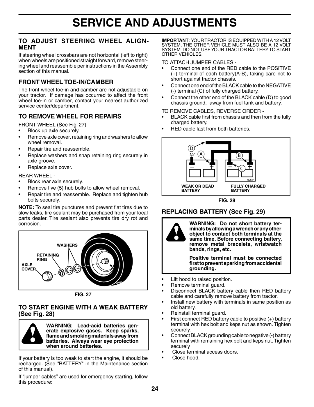 Husqvarna GTH2254XP To Adjust Steering Wheel ALIGN- Ment, Front Wheel TOE-IN/CAMBER, To Remove Wheel for Repairs 