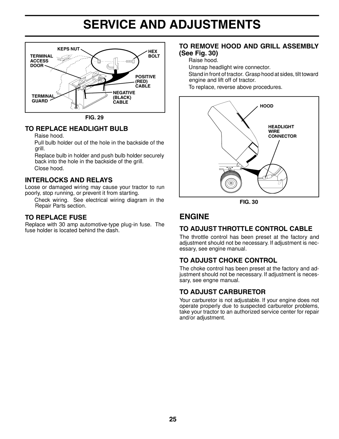 Husqvarna GTH2254XP To Replace Headlight Bulb, Interlocks and Relays, To Replace Fuse, To Adjust Throttle Control Cable 