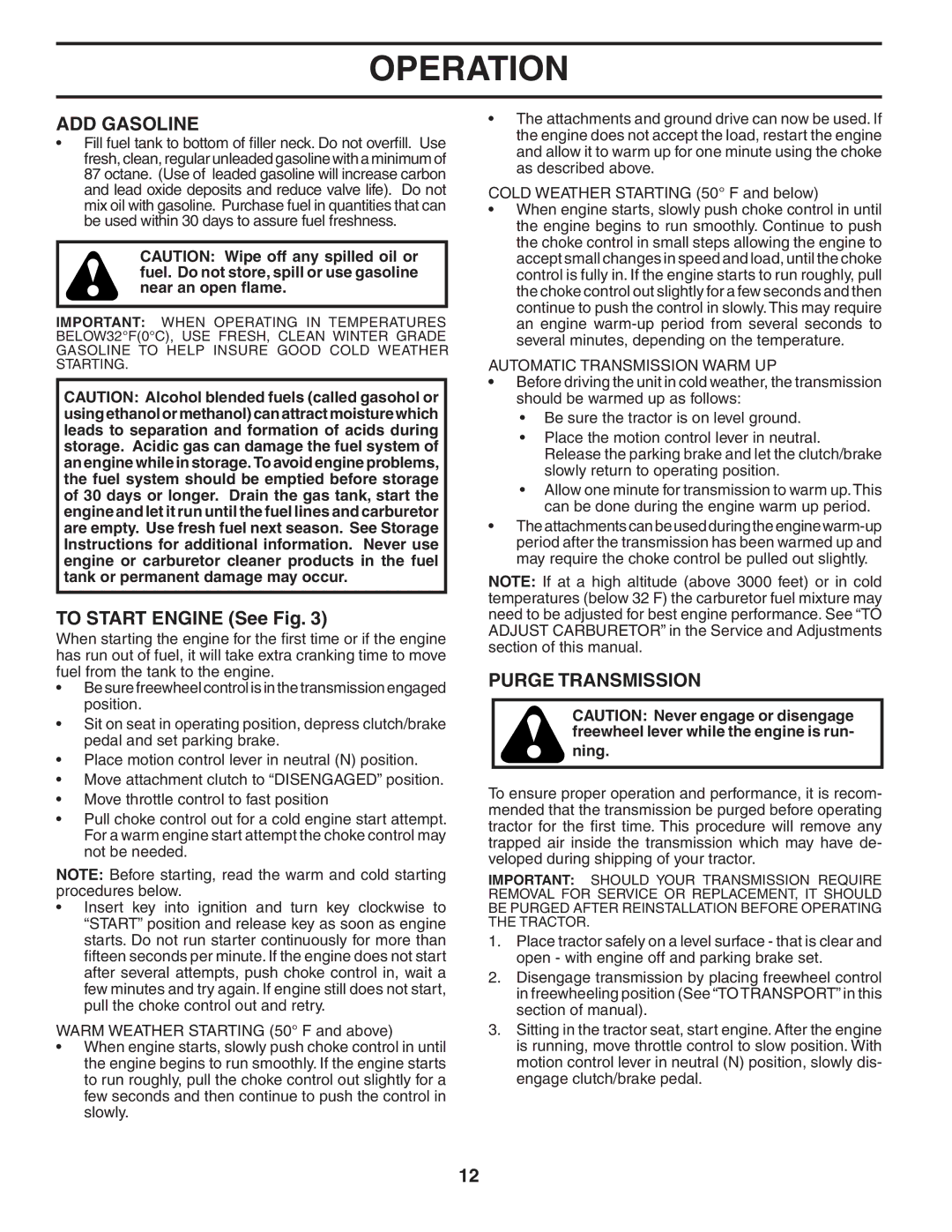 Husqvarna GTH2448T owner manual ADD Gasoline, To Start Engine See Fig, Purge Transmission, Automatic Transmission Warm UP 