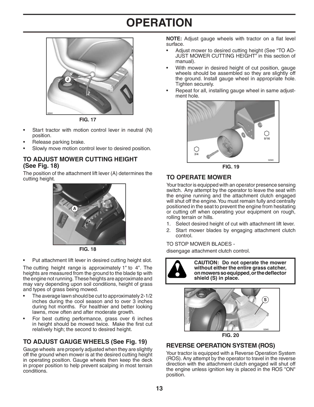 Husqvarna GTH2454T owner manual To Adjust Mower Cutting Height See Fig, To Adjust Gauge Wheels See Fig, To Operate Mower 