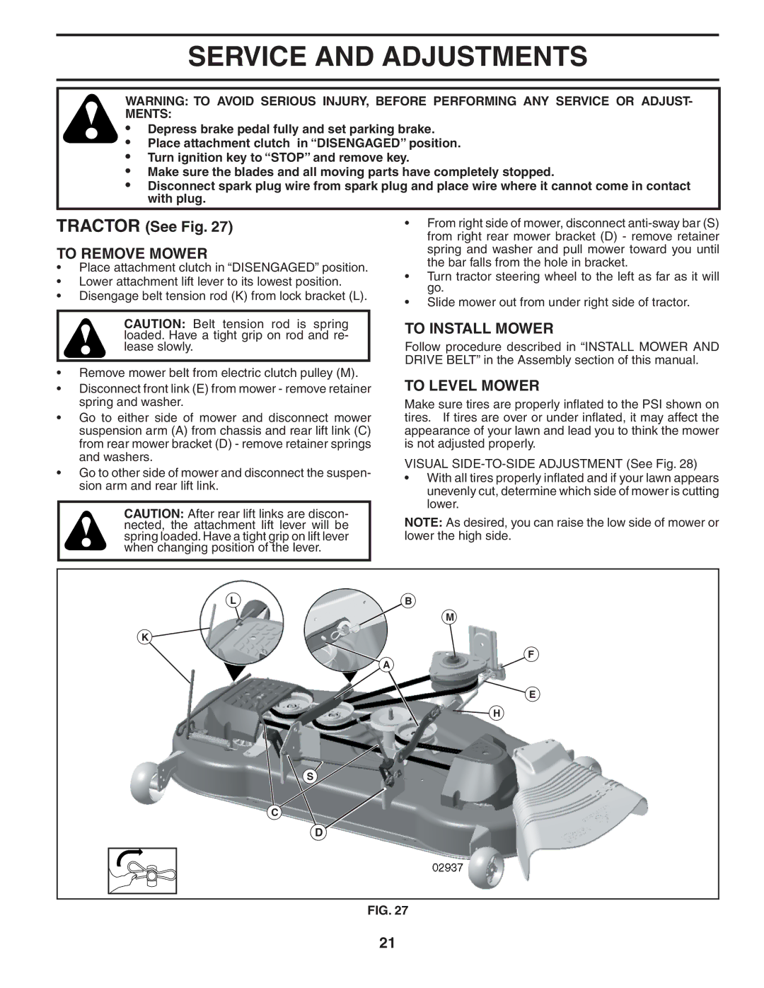 Husqvarna GTH2454T owner manual Service and Adjustments, Tractor See Fig, To Remove Mower, To Install Mower, To Level Mower 