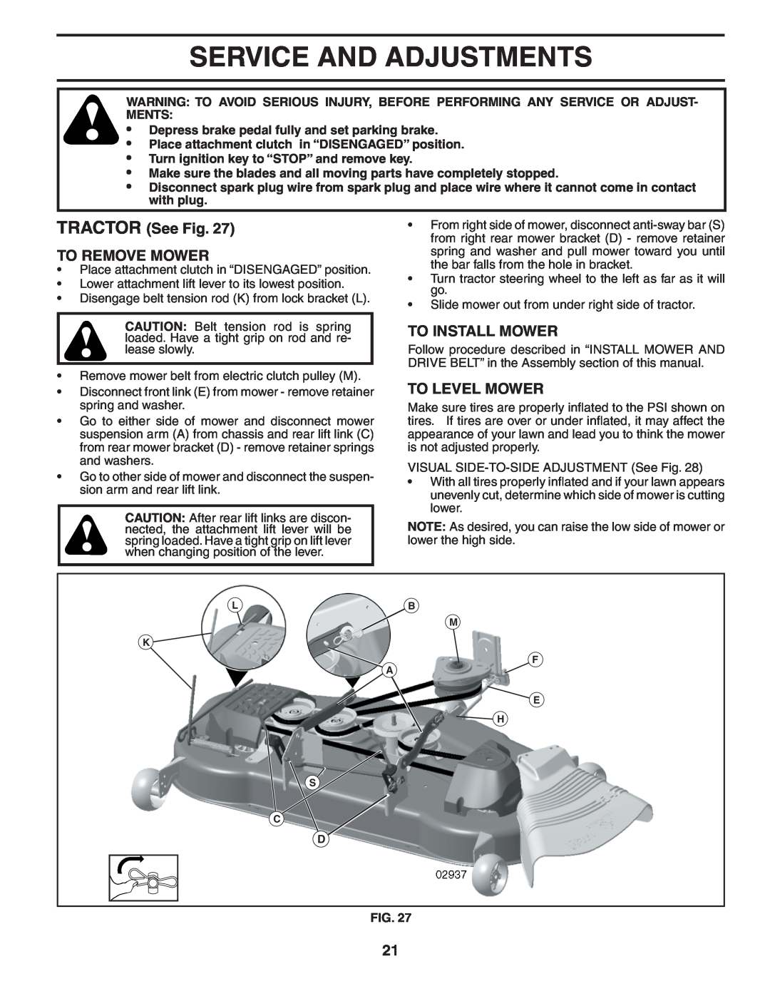 Husqvarna GTH2454T owner manual Service And Adjustments, TRACTOR See Fig TO REMOVE MOWER, To Install Mower, To Level Mower 