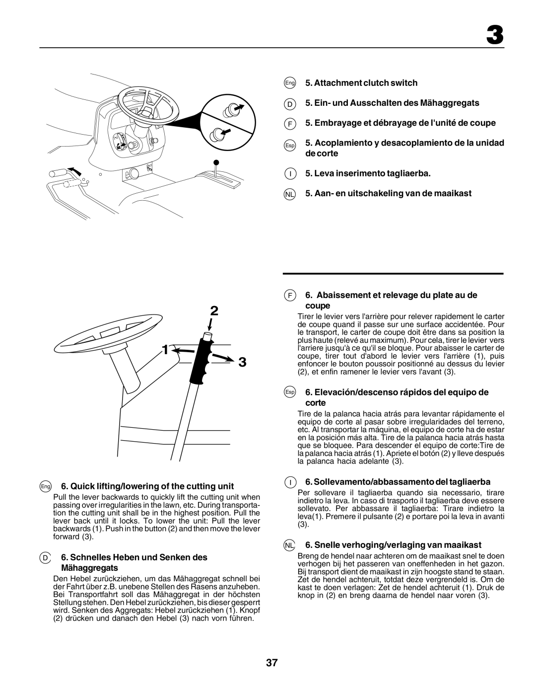 Husqvarna GTH250 Schnelles Heben und Senken des Mähaggregats, Abaissement et relevage du plate au de coupe 