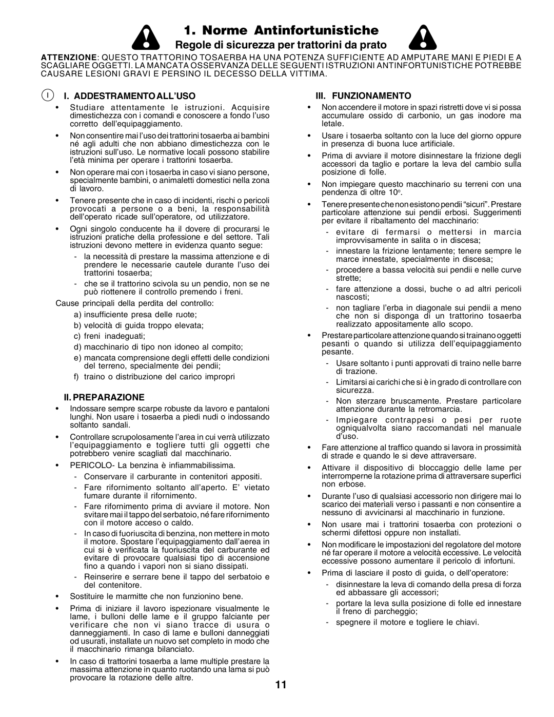Husqvarna GTH250 Norme Antinfortunistiche, Regole di sicurezza per trattorini da prato, I. Addestramento All’Uso 
