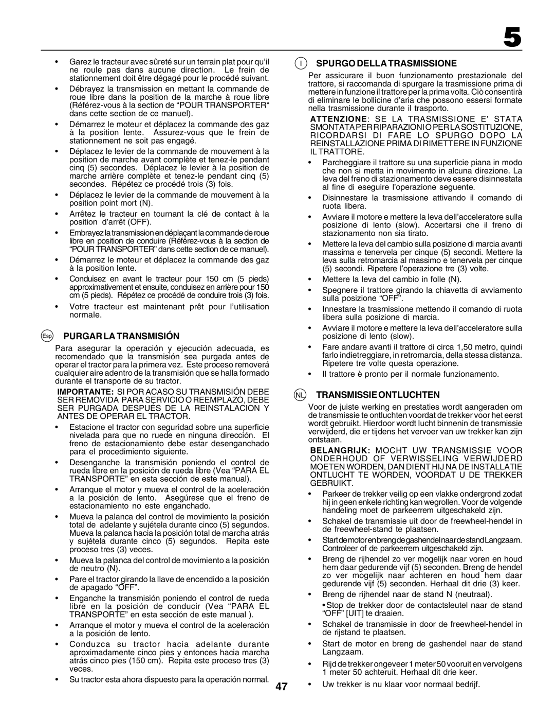 Husqvarna GTH250 instruction manual Esp PURGAR LA TRANSMISIÓN, Spurgo Della Trasmissione, Nl Transmissie Ontluchten 