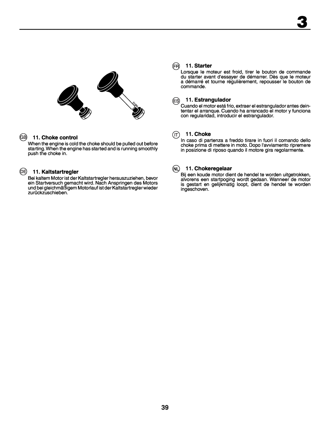 Husqvarna GTH250XP instruction manual Choke control, Kaltstartregler, Starter, Estrangulador, Chokeregelaar 
