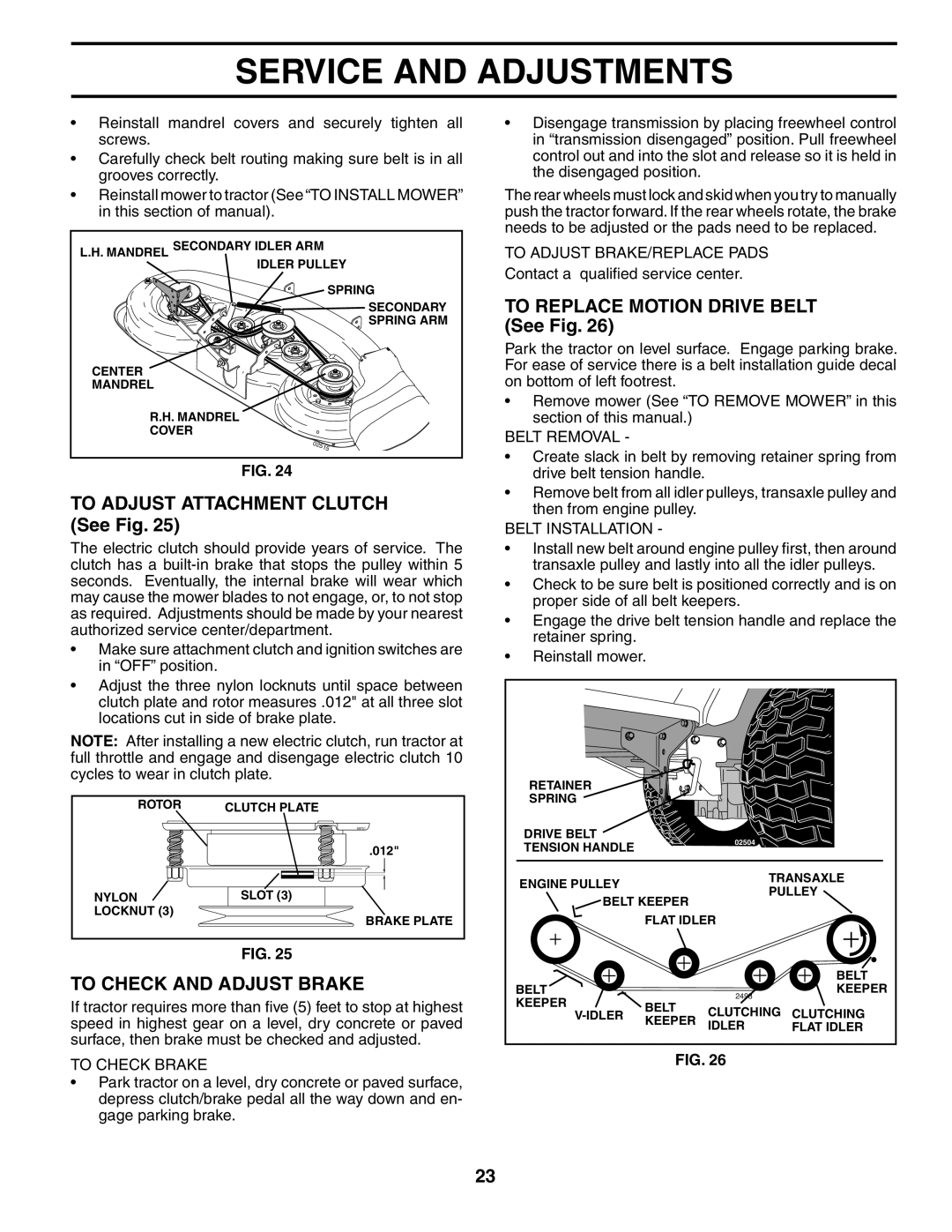 Husqvarna GTH2548 To Adjust Attachment Clutch See Fig, To Check and Adjust Brake, To Replace Motion Drive Belt See Fig 