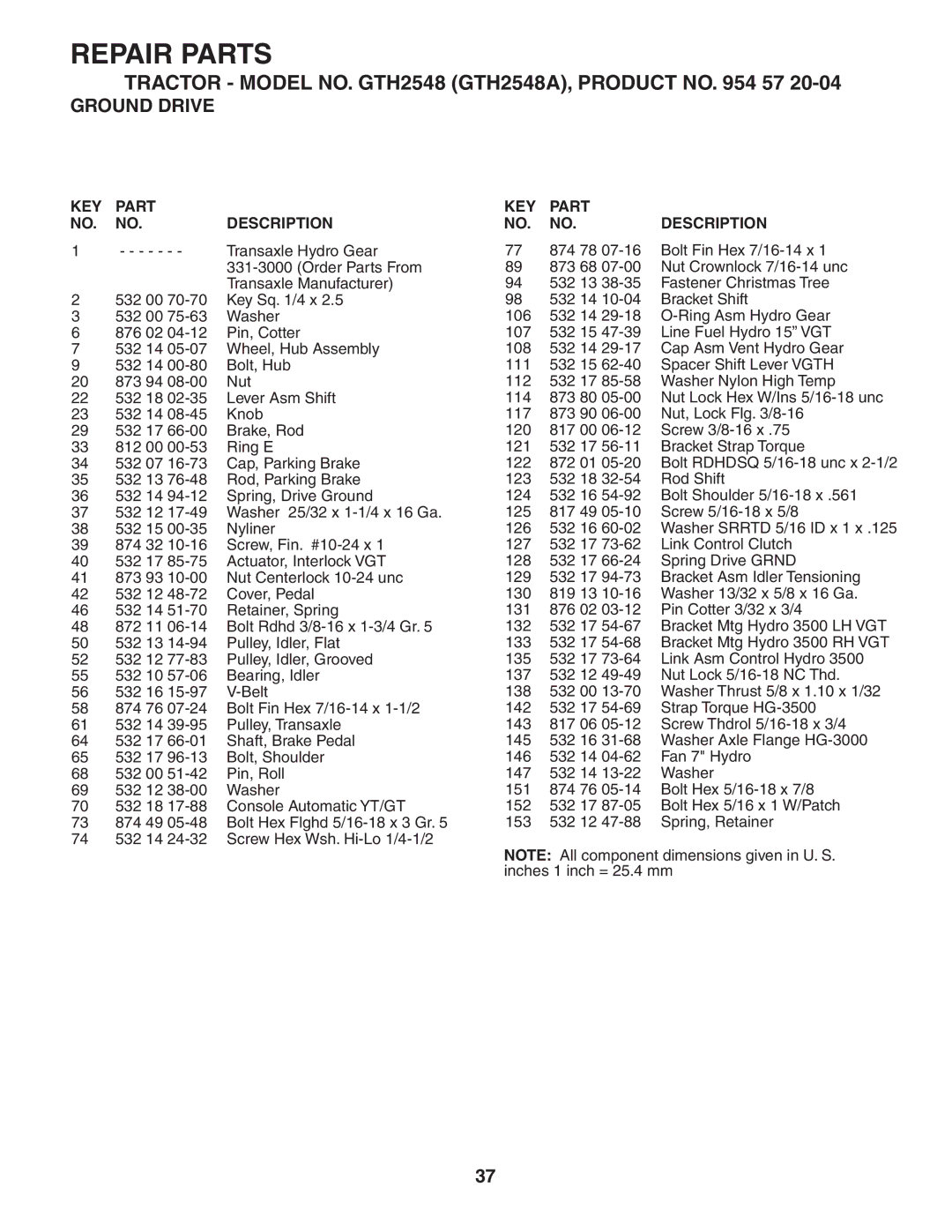 Husqvarna GTH2548 owner manual Transaxle Hydro Gear 