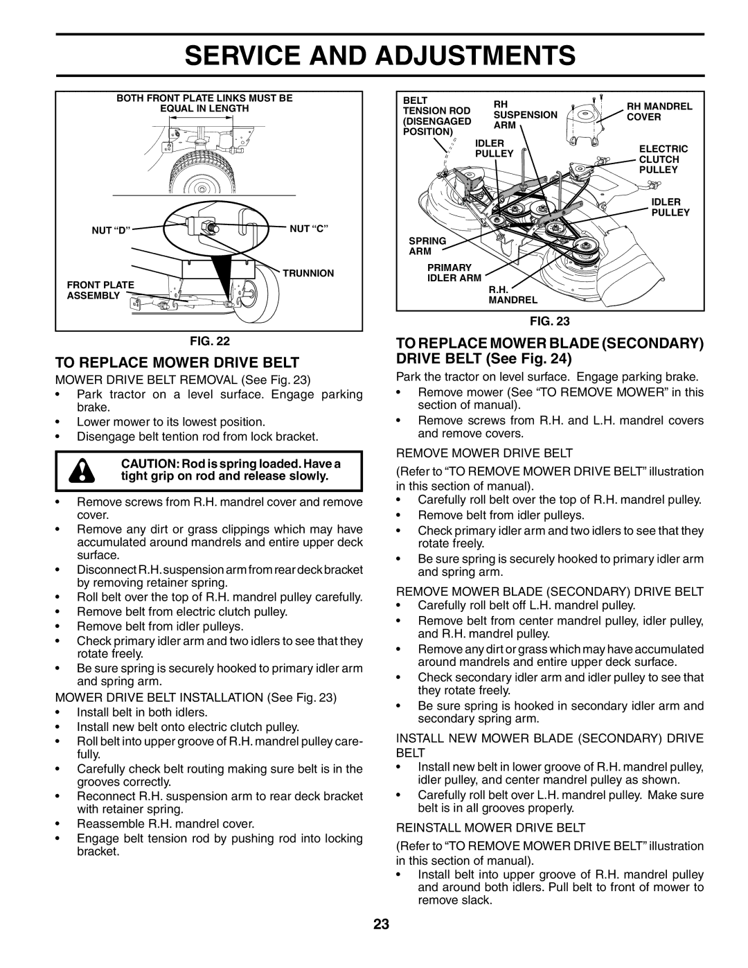 Husqvarna GTH2548XP owner manual To Replace Mower Drive Belt, To Replace Mower Blade Secondary Drive Belt See Fig 