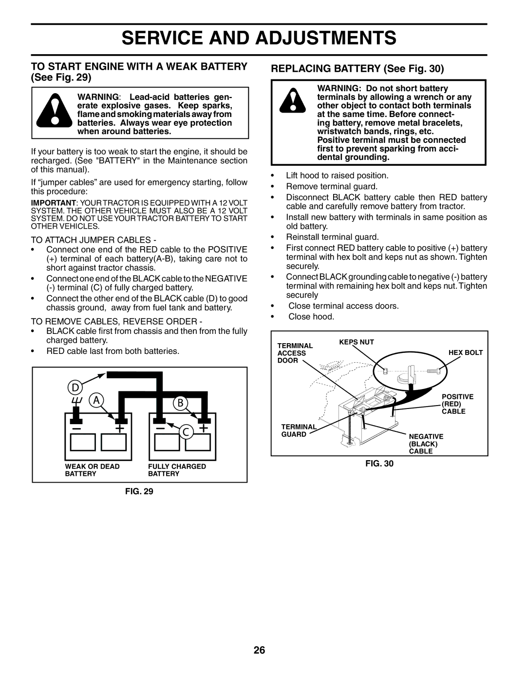 Husqvarna GTH2548XP To Start Engine with a Weak Battery See Fig, Replacing Battery See Fig, To Attach Jumper Cables 