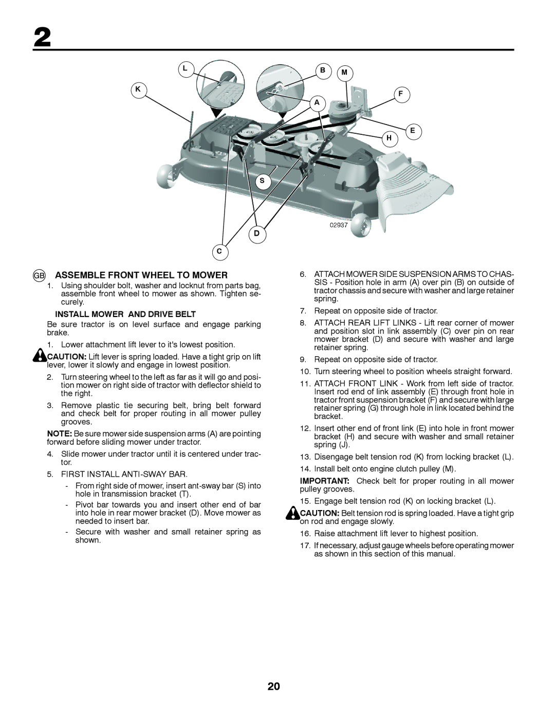 Husqvarna GTH260TWIN Assemble Front Wheel to Mower, Install Mower and Drive Belt, First Install ANTI-SWAY BAR 