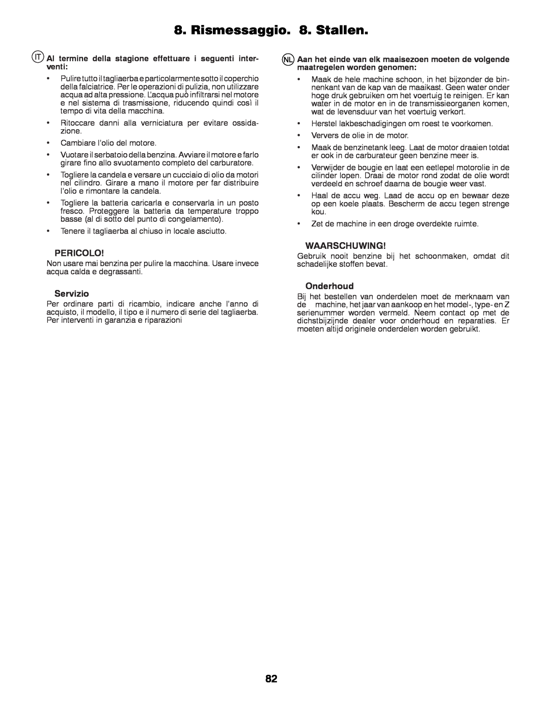 Husqvarna GTH260TWIN instruction manual Rismessaggio. 8. Stallen, Pericolo, Servizio, Waarschuwing, Onderhoud 