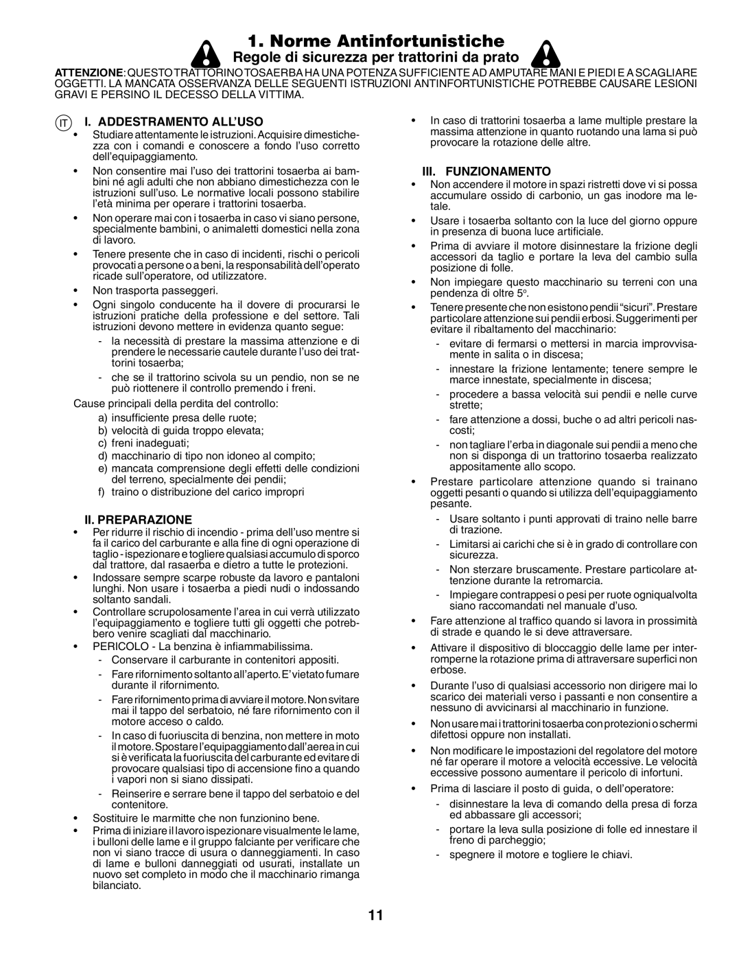 Husqvarna GTH260XP instruction manual Norme Antinfortunistiche, Addestramento ALL’USO, II. Preparazione, III. Funzionamento 