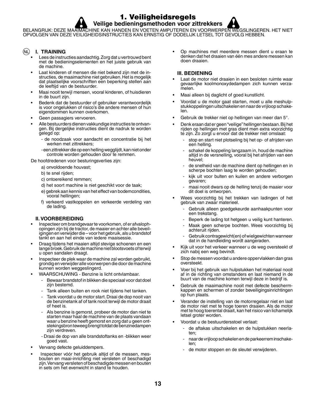 Husqvarna GTH260XP instruction manual Veiligheidsregels, II. Voorbereiding, III. Bediening 