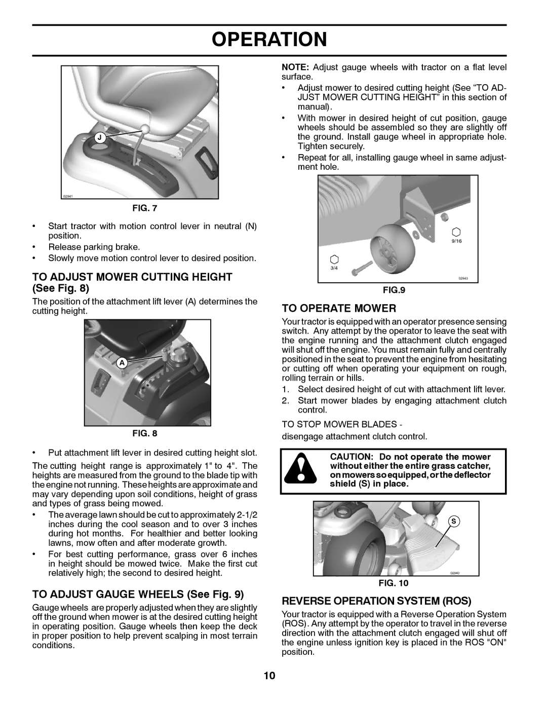 Husqvarna GTH2648 owner manual To Adjust Mower Cutting Height See Fig, To Adjust Gauge Wheels See Fig, To Operate Mower 