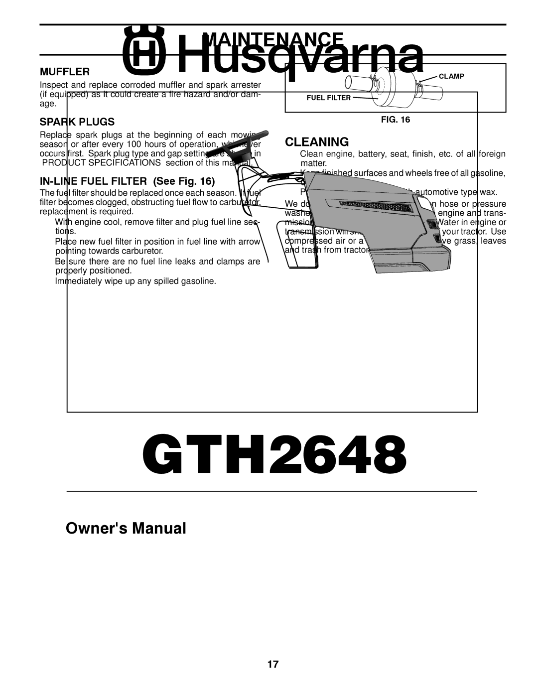 Husqvarna GTH2648 owner manual Cleaning, Muffler, Spark Plugs, IN-LINE Fuel Filter See Fig 