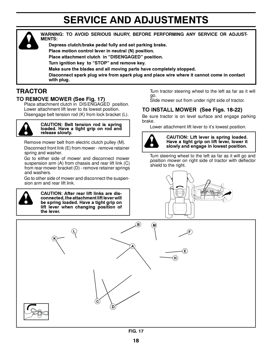 Husqvarna GTH2648 owner manual Service and Adjustments, To Remove Mower See Fig, To Install Mower See Figs 