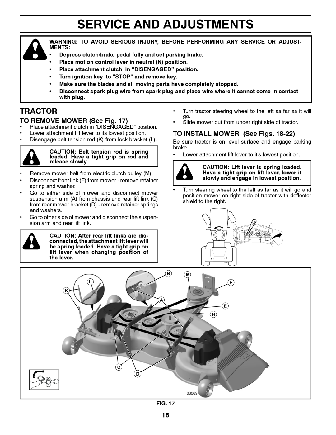 Husqvarna GTH2648 owner manual Service And Adjustments, TO REMOVE MOWER See Fig, TO INSTALL MOWER See Figs, Tractor 