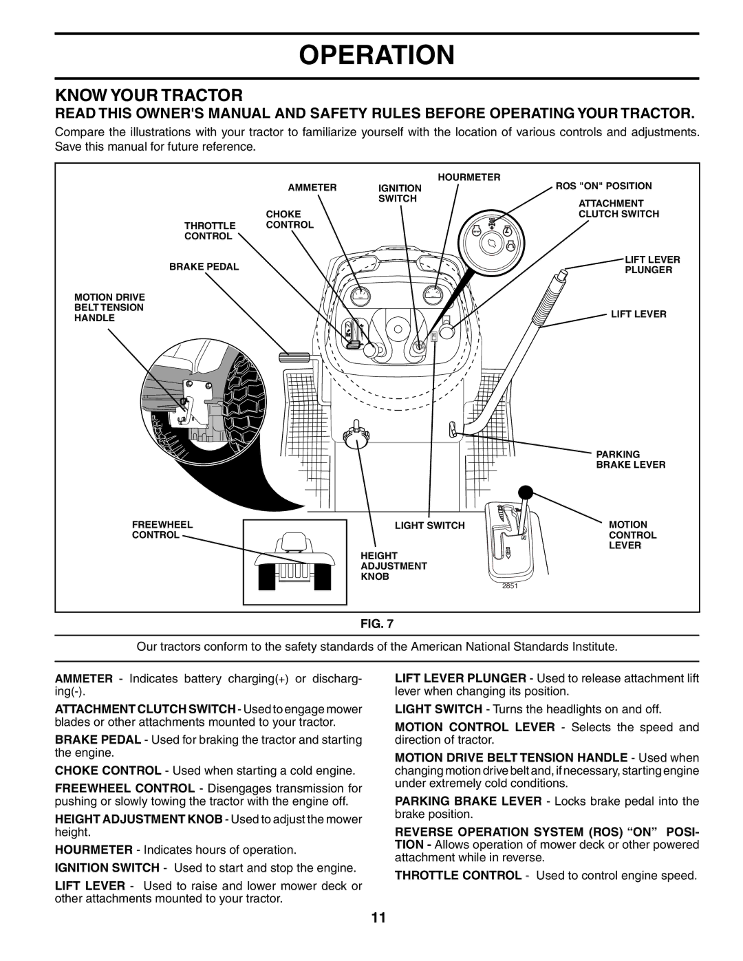 Husqvarna GTH2654 owner manual Know Your Tractor, Height Adjustment Knob Used to adjust the mower height 