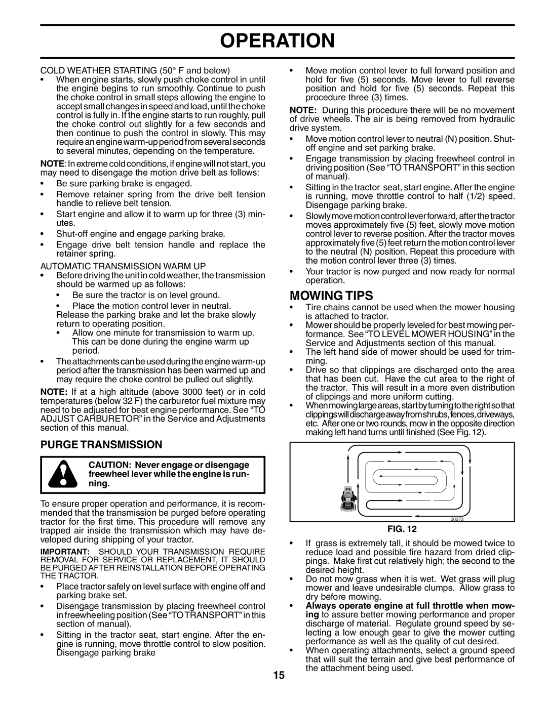 Husqvarna GTH2654 owner manual Mowing Tips, Purge Transmission, Automatic Transmission Warm UP 