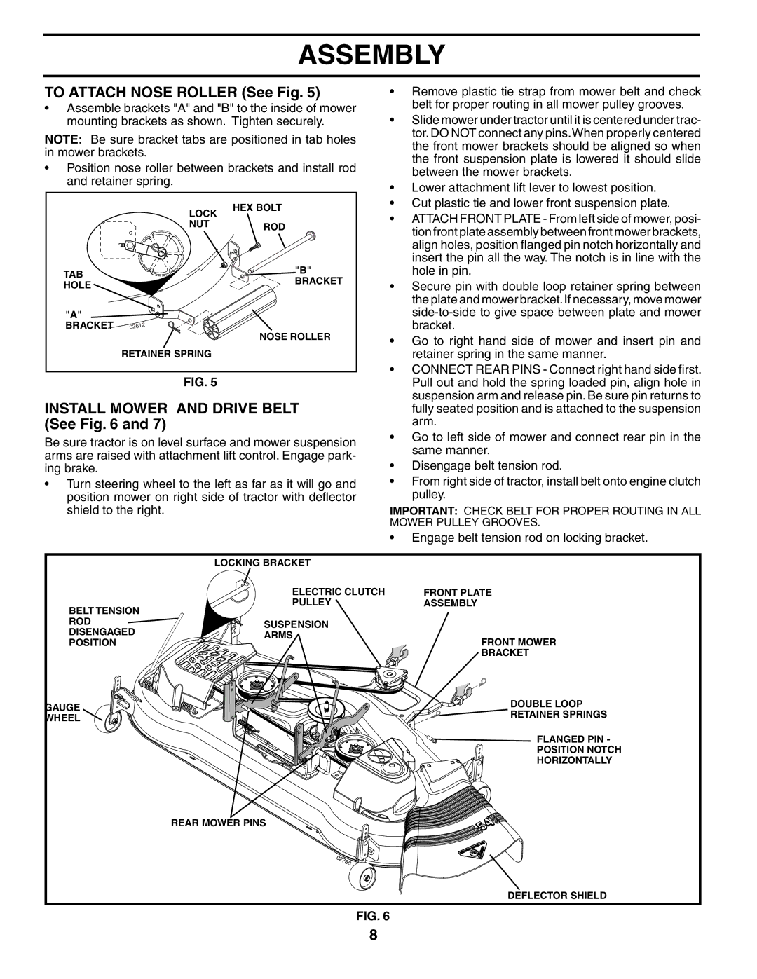 Husqvarna GTH2654 owner manual To Attach Nose Roller See Fig, Install Mower and Drive Belt See 