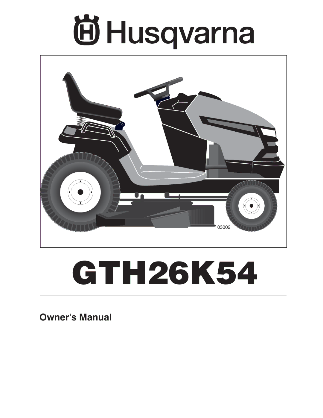 Husqvarna GTH26K54 owner manual 