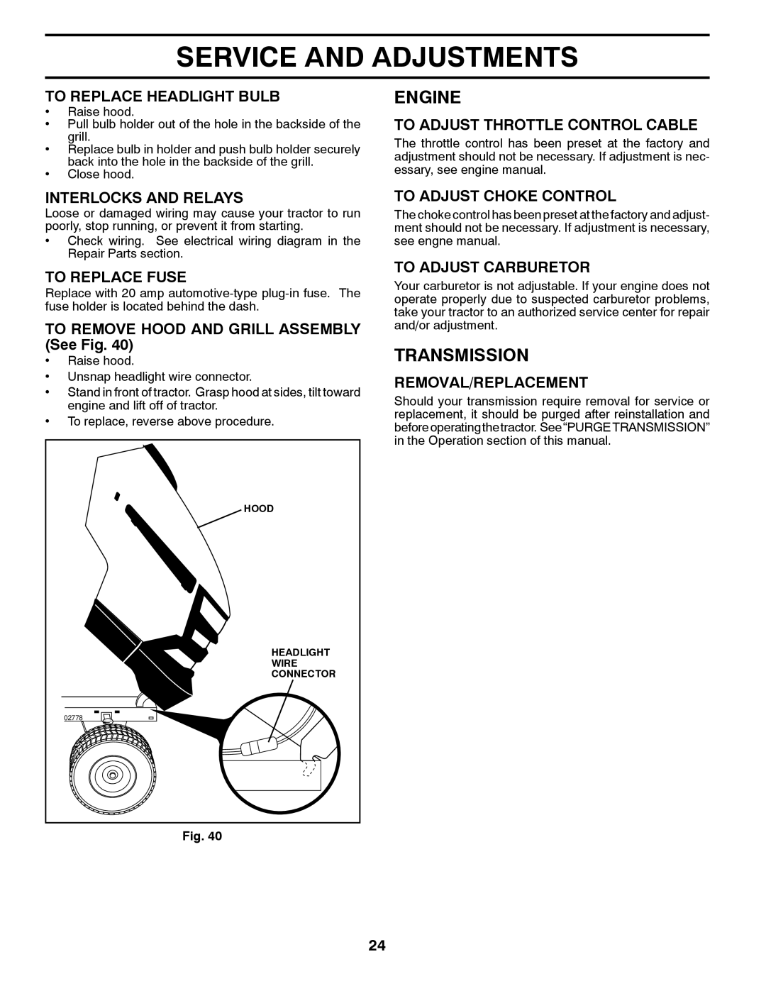 Husqvarna GTH26V48LS owner manual Transmission 