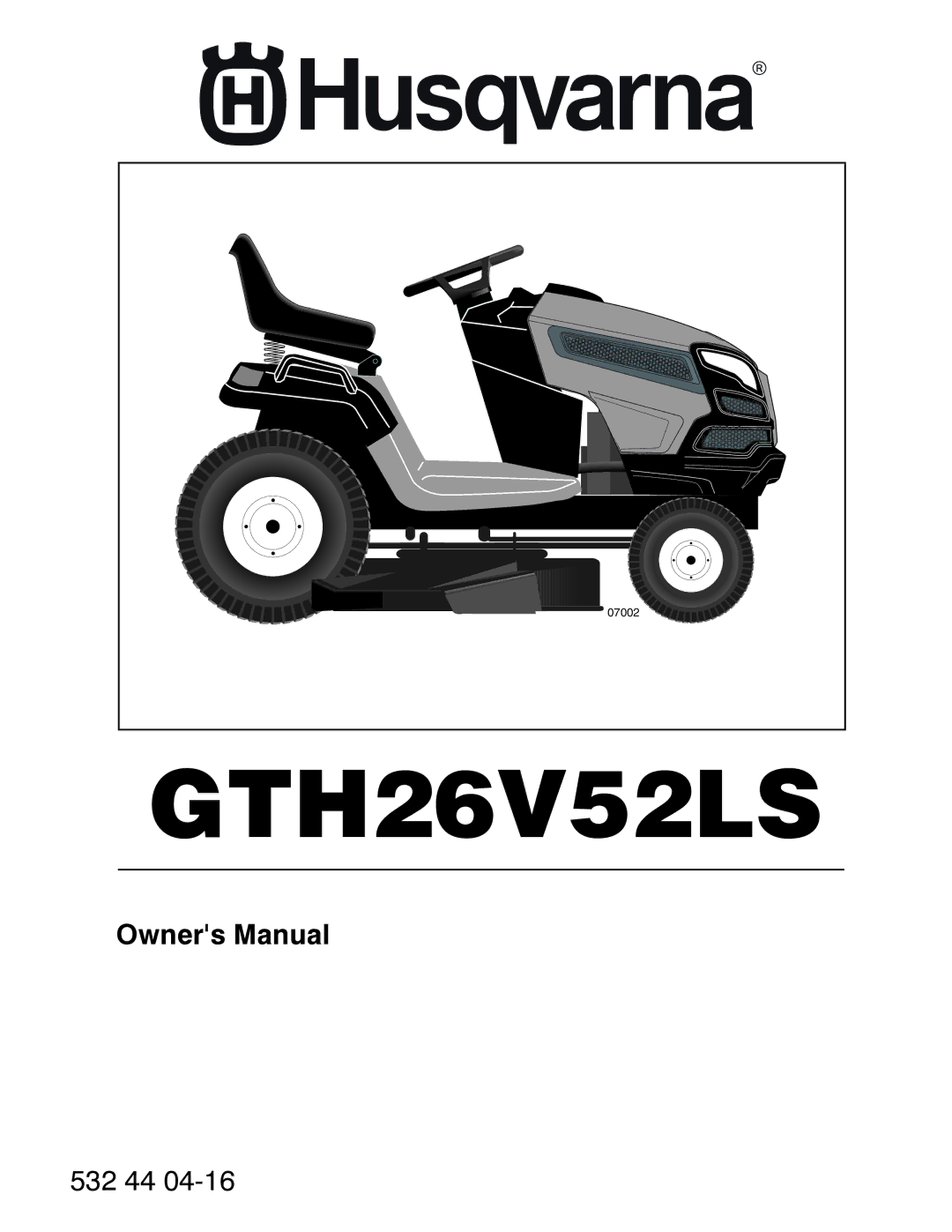 Husqvarna GTH26V52LS owner manual 