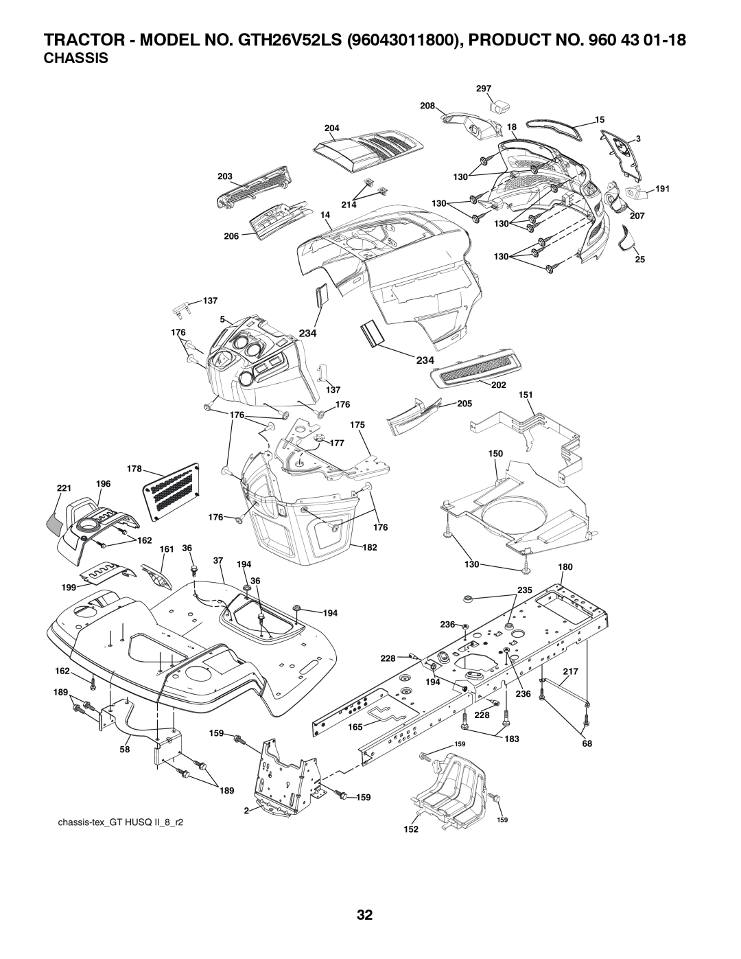 Husqvarna owner manual Chassis, TRACTOR - MODEL NO. GTH26V52LS 96043011800, PRODUCT NO, chassis-texGT HUSQ II8r2 