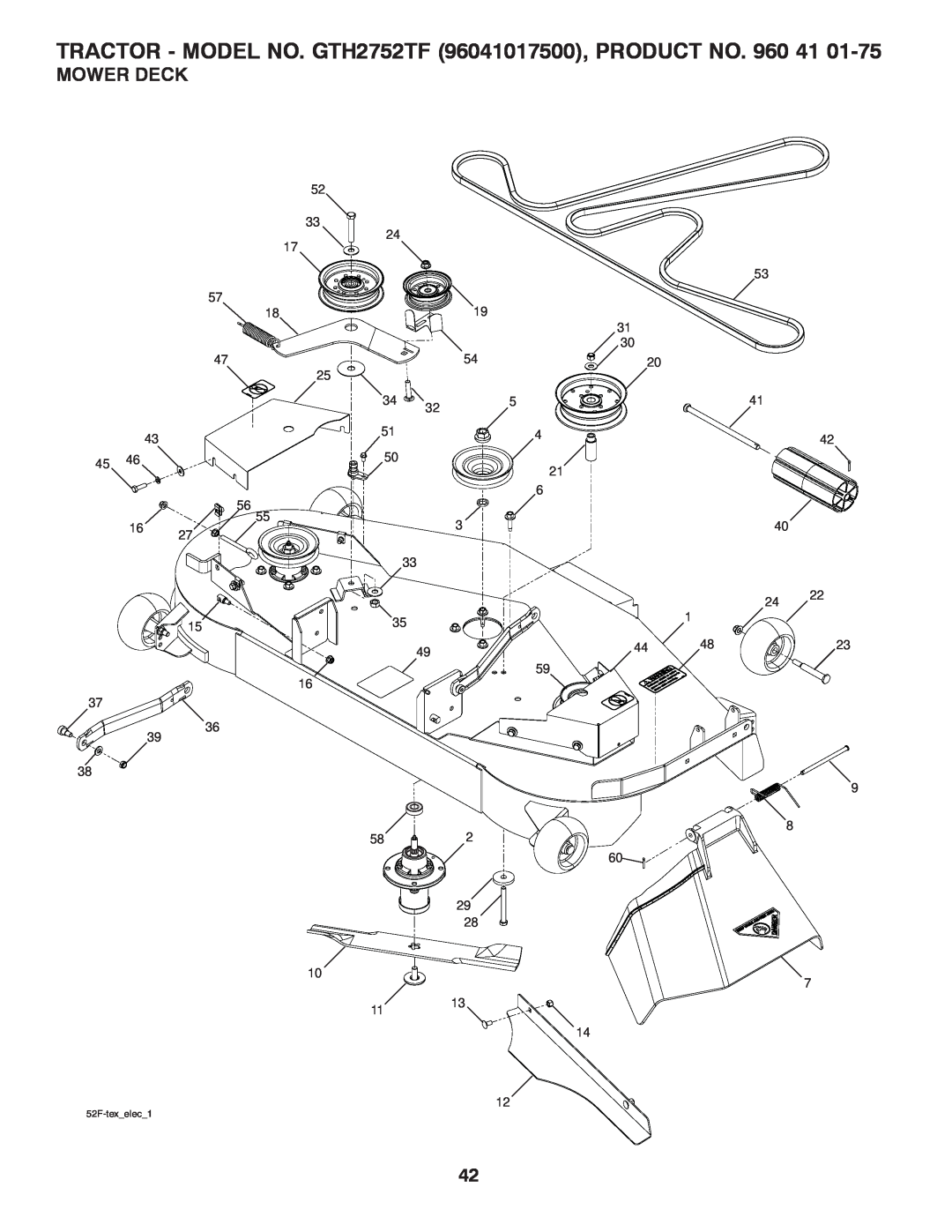 Husqvarna owner manual Mower Deck, TRACTOR - MODEL NO. GTH2752TF 96041017500, PRODUCT NO. 960, 52F-texelec1 