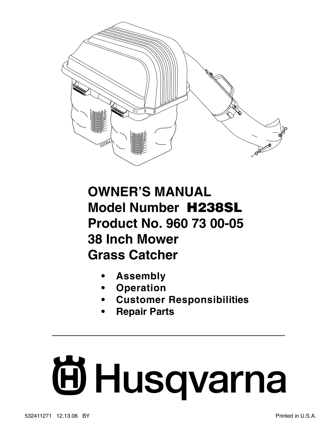 Husqvarna owner manual Model Number H238SL Product No 73 Inch Mower Grass Catcher 