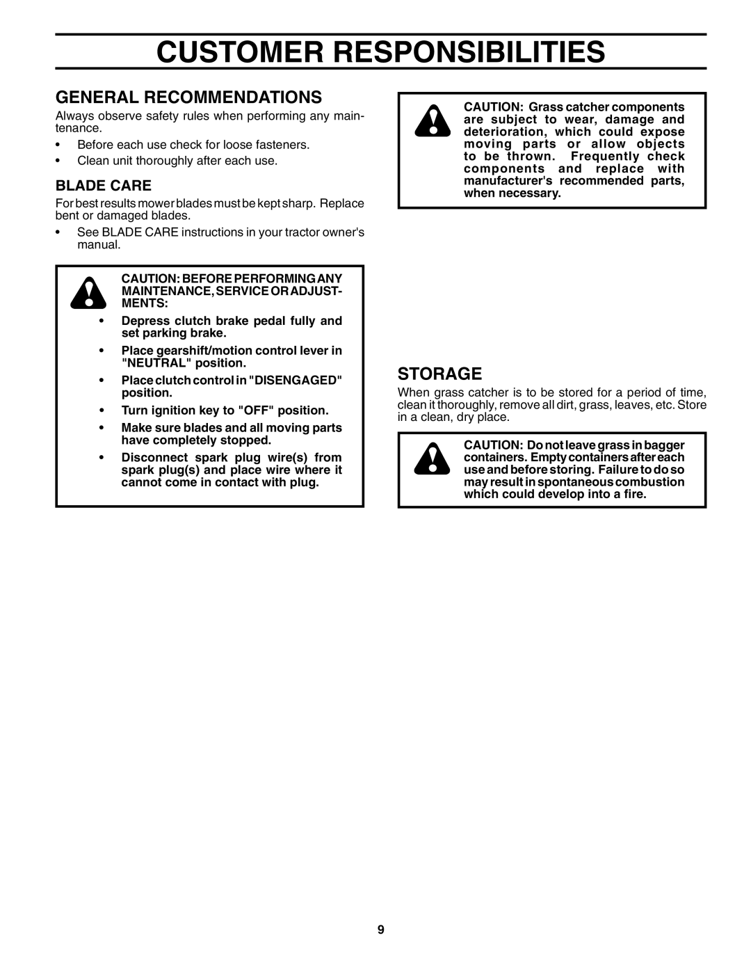 Husqvarna H238SL owner manual Customer Responsibilities, Blade Care, MAINTENANCE, Service Oradjust Ments 