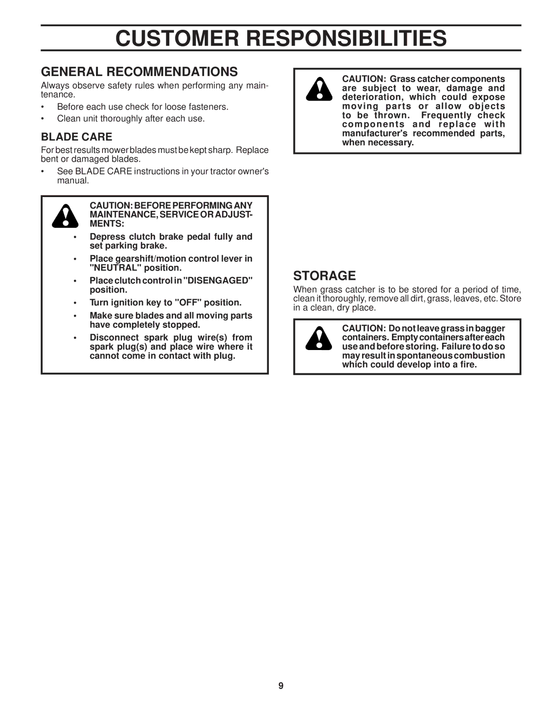 Husqvarna H342SG owner manual Customer Responsibilities, Blade Care, MAINTENANCE, Service or Adjust Ments 