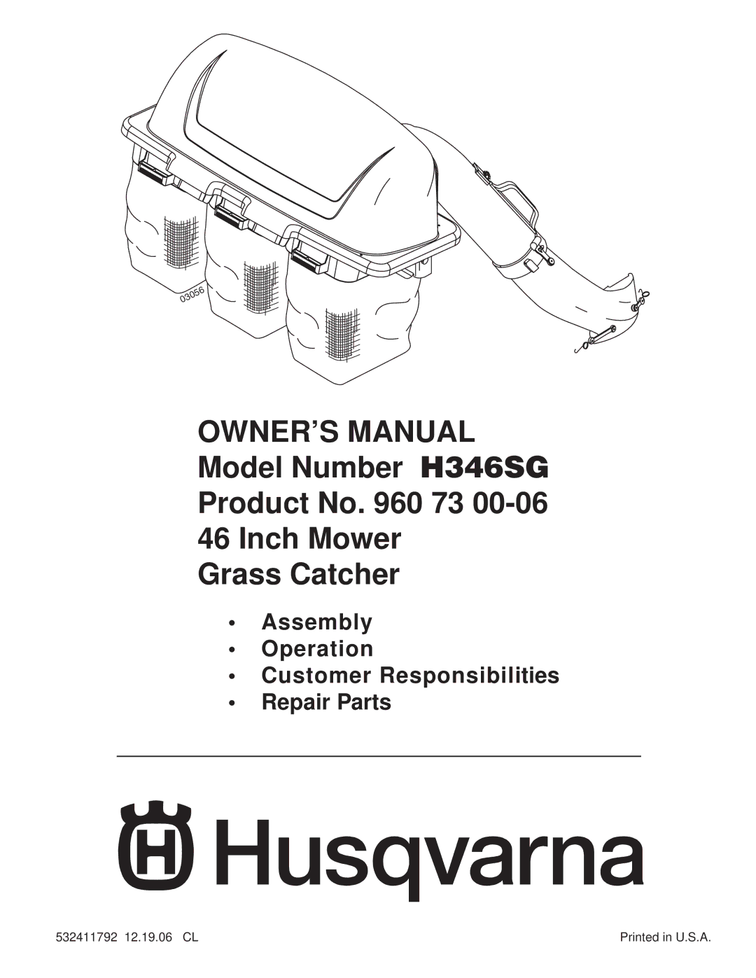 Husqvarna owner manual Model Number H346SG Product No 73 Inch Mower Grass Catcher 