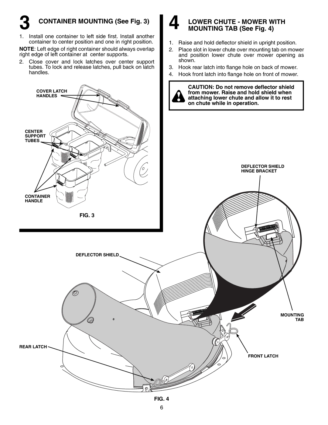 Husqvarna H346SL owner manual Container Mounting See Fig, Lower Chute Mower with, Mounting TAB See Fig 