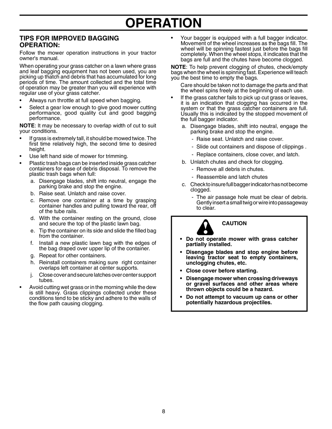 Husqvarna H346SL owner manual Tips For Improved Bagging Operation 