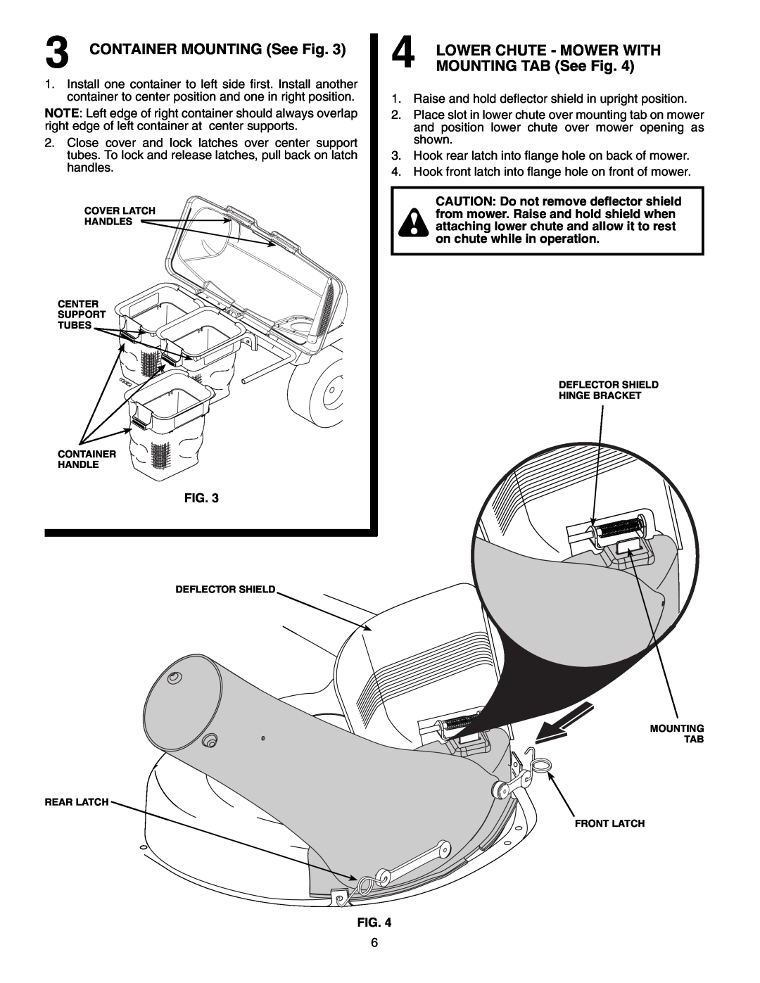 Husqvarna H346SL owner manual CONTAINER MOUNTING See Fig, Lower Chute - Mower With, MOUNTING TAB See Fig 