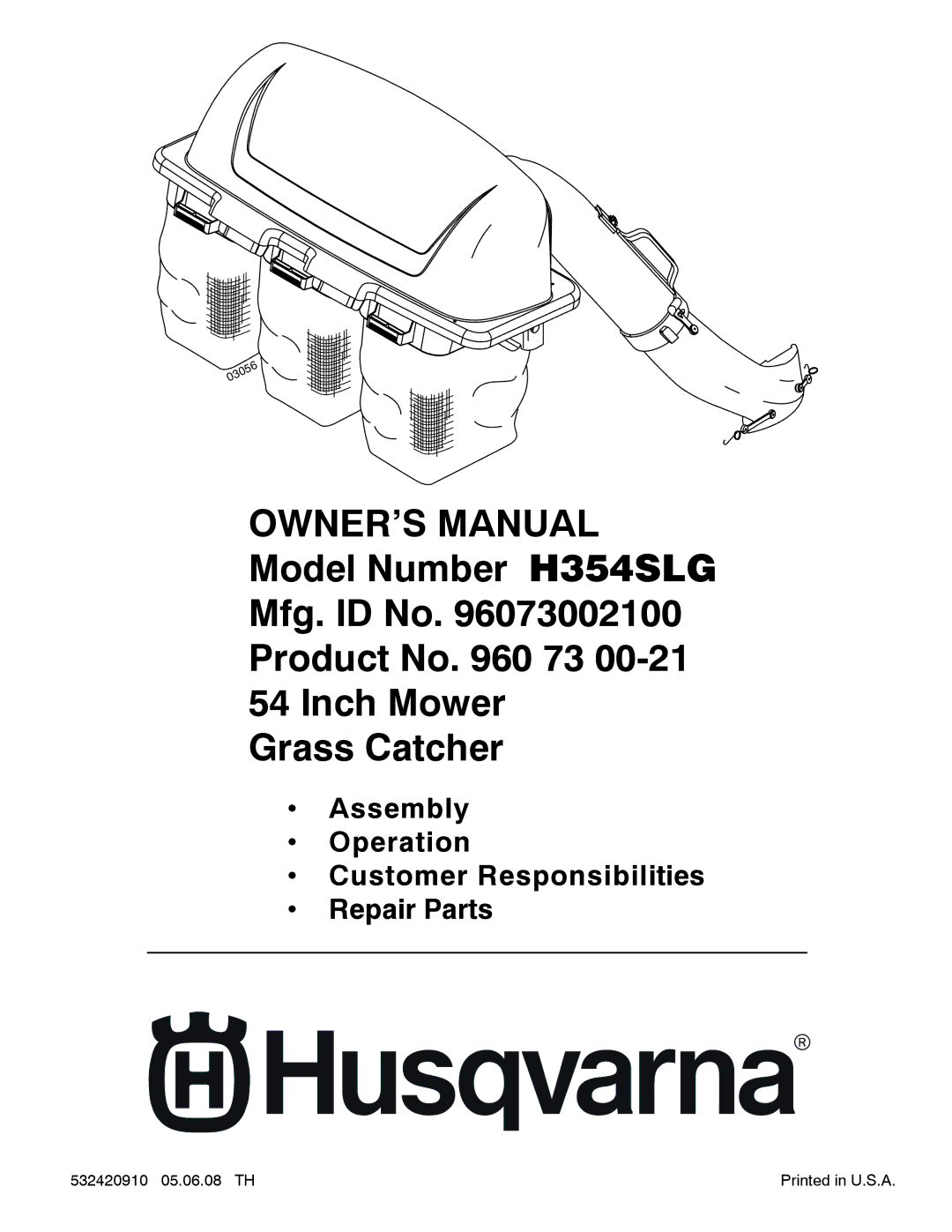 Husqvarna H354SLG owner manual Assembly Operation Customer Responsibilities Repair Parts 