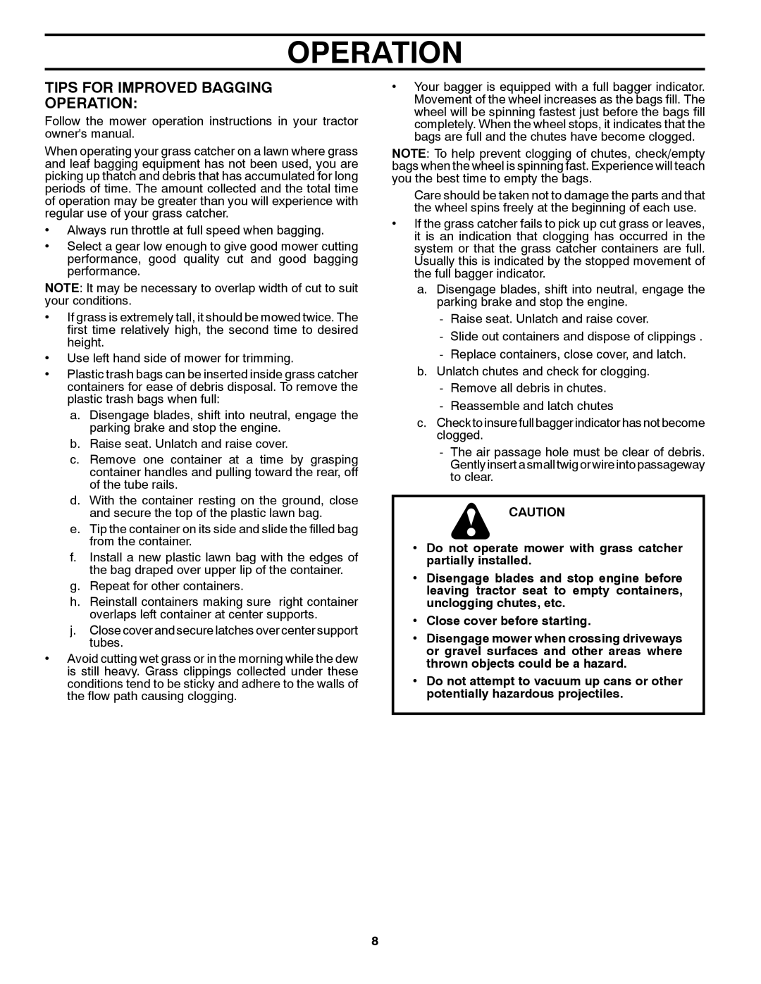 Husqvarna H354SLG owner manual Tips for Improved Bagging Operation 