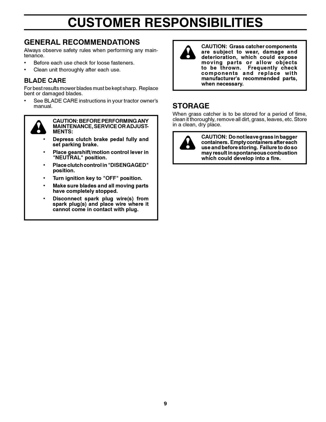 Husqvarna H354SLG owner manual Customer Responsibilities, Blade Care, MAINTENANCE, Service or Adjust Ments 