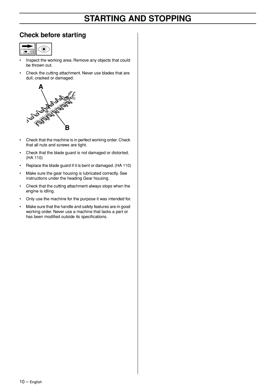 Husqvarna HA 110, HA 110 manual Starting and Stopping, Check before starting 