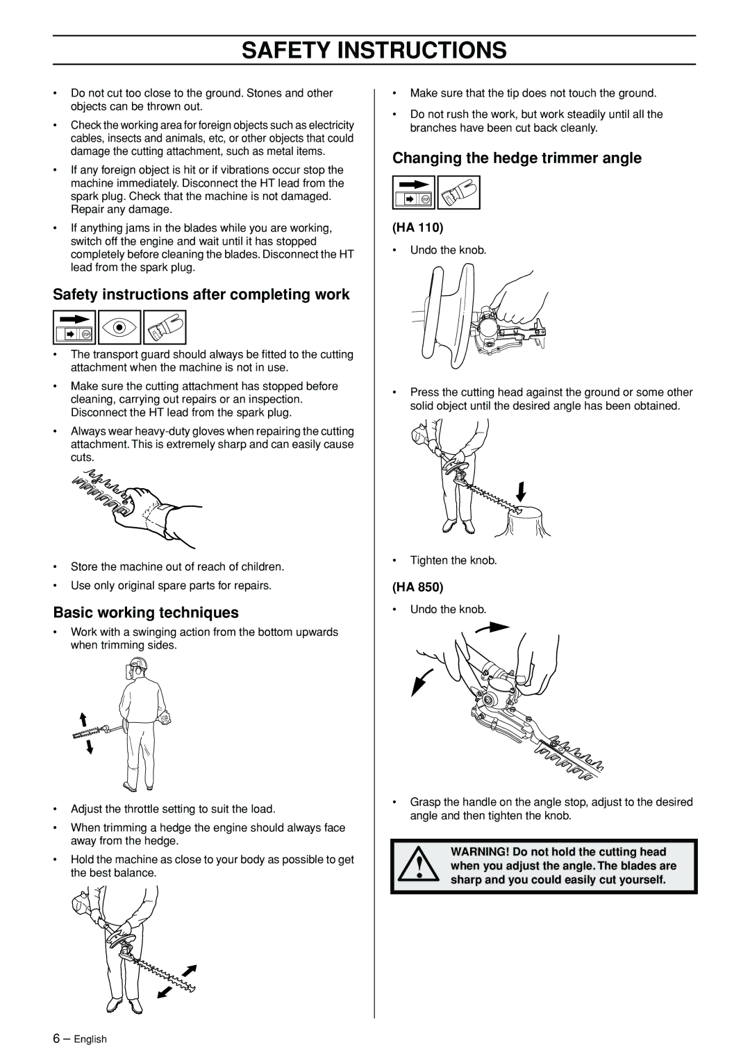 Husqvarna HA 110, HA 110 manual Safety instructions after completing work, Basic working techniques 