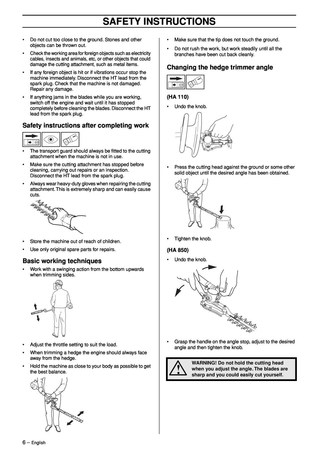 Husqvarna HA 110, HA 110 manual Safety instructions after completing work, Basic working techniques, Safety Instructions 