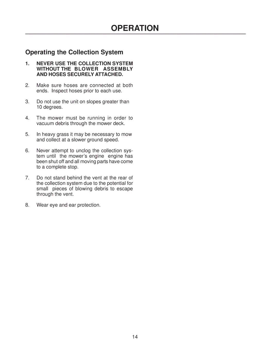 Husqvarna HCS9, HCS13 manual Operation, Operating the Collection System 